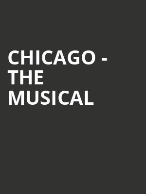 Chicago The Musical, The Lobero, Santa Barbara