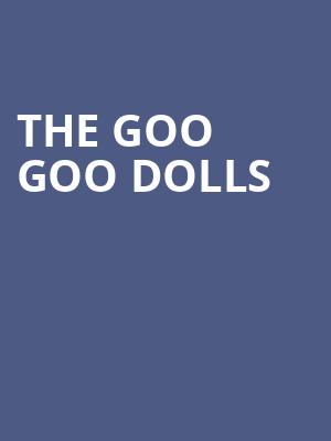 The Goo Goo Dolls, Santa Barbara Bowl, Santa Barbara