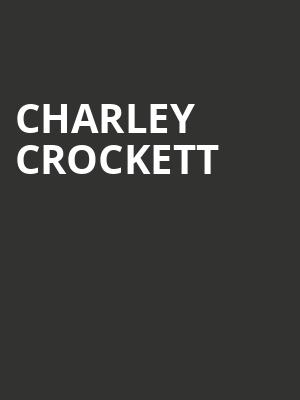 Charley Crockett, Arlington Theatre, Santa Barbara