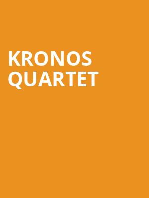 Kronos Quartet, Campbell Hall At UCSB, Santa Barbara
