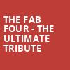 The Fab Four The Ultimate Tribute, Chumash Casino, Santa Barbara