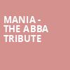 MANIA The Abba Tribute, The Lobero, Santa Barbara